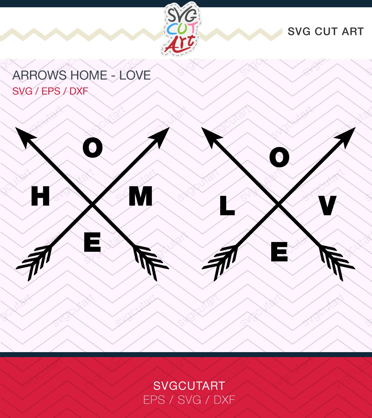 Download Arrows Crossed Home Love Frames DXF SVG EPS Cricut Design