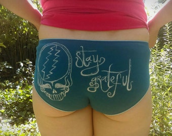 Stay Grateful - Grateful Dead Hand Painted Hippie Chick Panties
