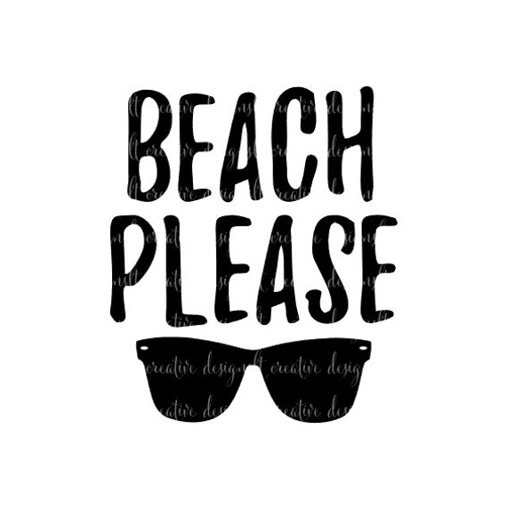 Download Beach Please SVG Beach Please SVG Files Cricut Files