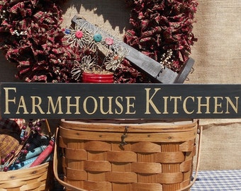 Farmhouse chic sign Farmhouse Kitchen painted rustic primitive wood sign 3.5