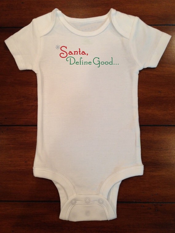 Santa Define Good... Holiday Onesie