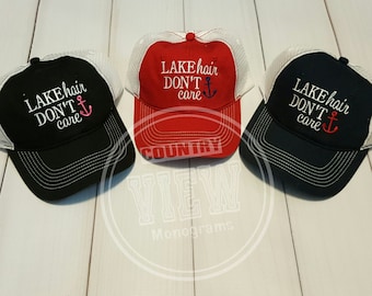 Lake Hair Don't CareTrucker Style Cap--Custom Made to order Embroidered Cap