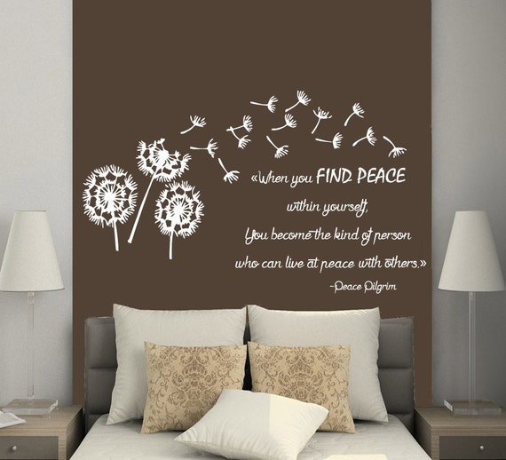 Dandelion Wall Decal Quotes When You Find Peace Within 