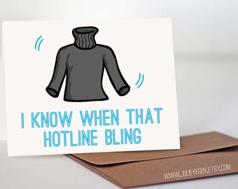 Birthday Card | Hotline Bling