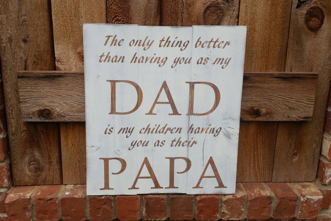 Pallet wood style sign-Father's Day GiftThe only
