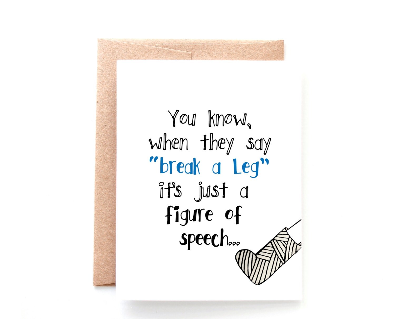 Break a Leg Get Well Soon Card for Broken by YellowDaisyPaperCo