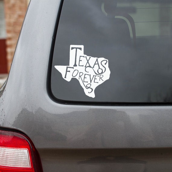 Texas Car Decal Texas Forever Decal Texas Car Sticker Texas
