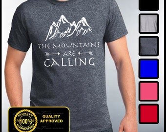 Mountains Are Calling Shirt, The Mountains Are Calling T-shirt, Hiking, Trailing, Mountain Climbing Tees