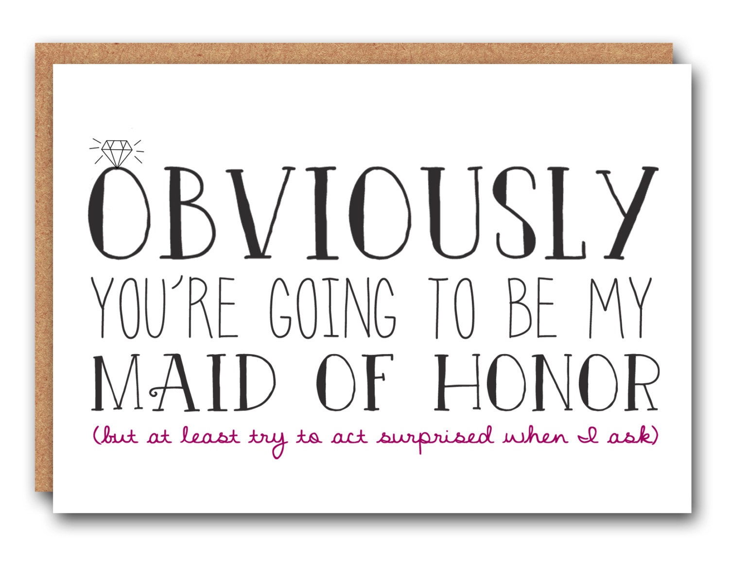 Funny Maid Of Honor Card Maid Of Honor Card By SimplySaidPaperie