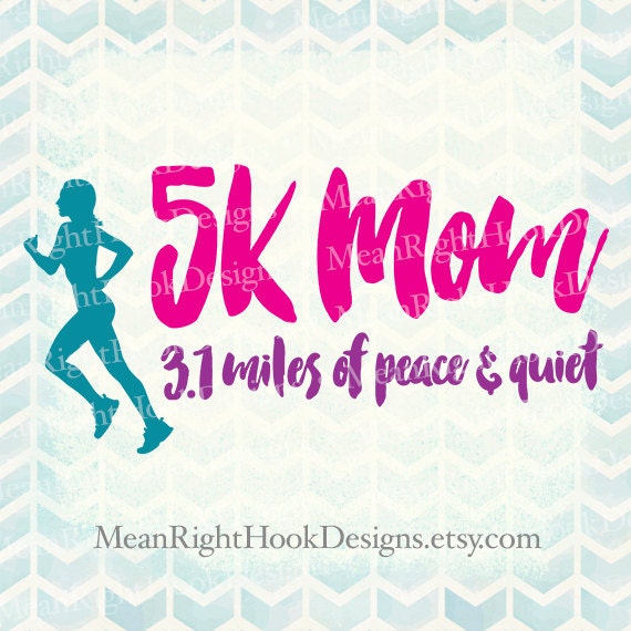 Download 5K Mom SVG Workout svg Running svg workout by ...