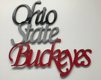 Ohio State Buckeyes word cut out. Buckeyes script wood cut out with painted words. Ohio State Buckeyes wall art. Buckeyes fan.