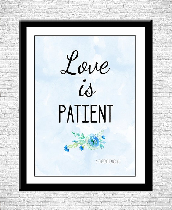 Love is Patient Bible Verse Wedding Gift Instant Download