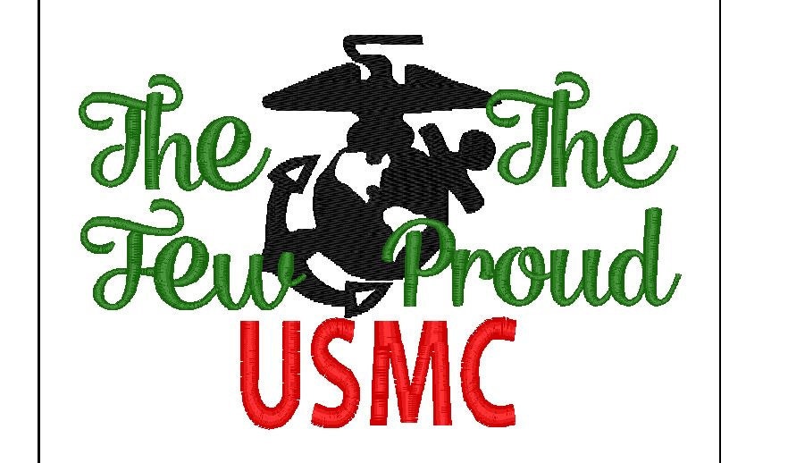 The Few The Proud The USMC embroidery design in 5x7