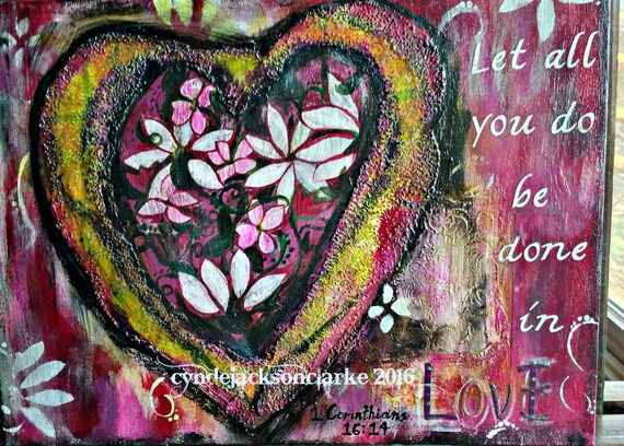 let all that you do be done in love background photo let all that you do be done in love background photo