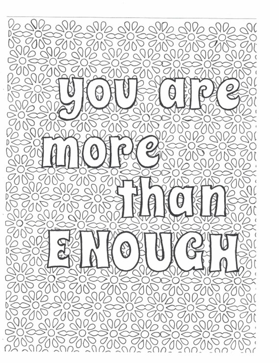 You are more than enough coloring page