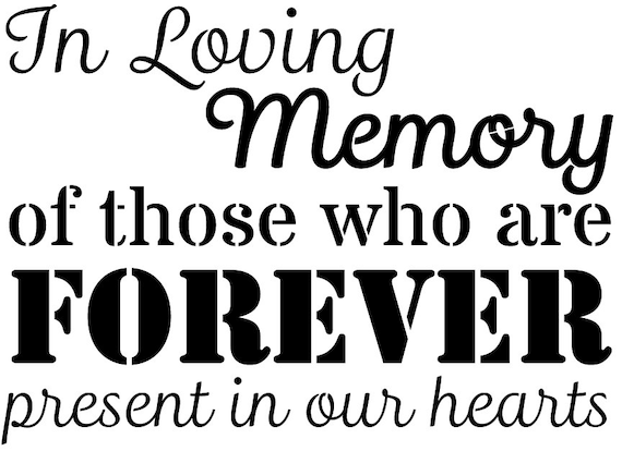 In Loving Memory 12 x 8.7 | Wedding | Wedding Stencil | Custom Stencil ...