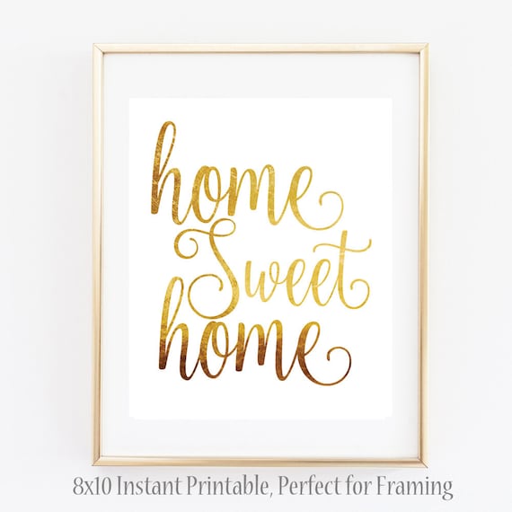 Home Sweet Home Sign Home Printables Quote Sign 8x10