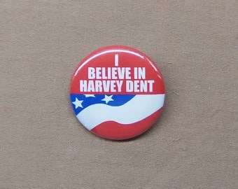 I Believe In Harvey Dent 1.25" Button Batman Dark Knight Repro Gotham City Vote Election