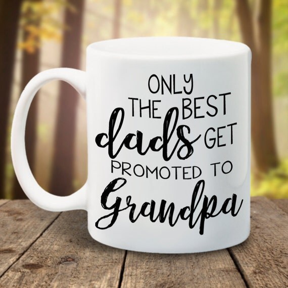 Download Only best dads get promoted to grandpa grandpa mug fathers