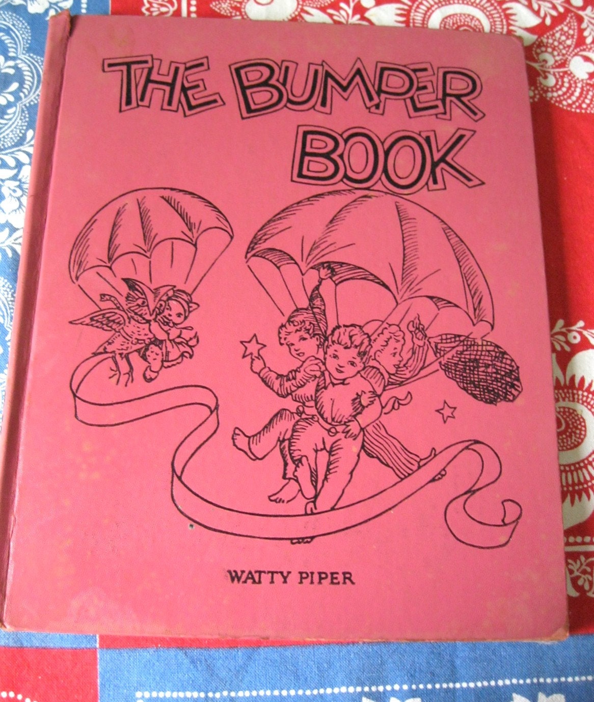 Platt and Munk Bumper Book Edited by Watty Piper Hardcover