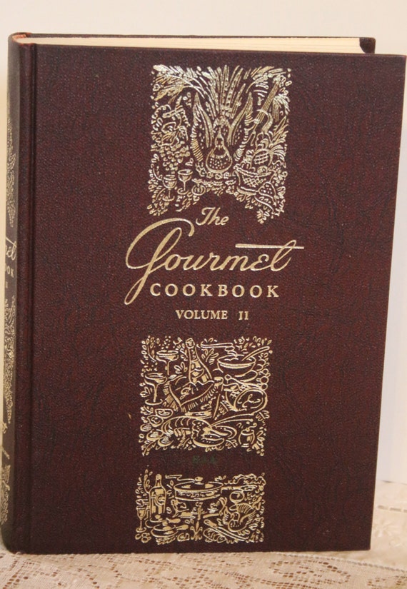 The Gourmet Cookbook Volume 2 Perfect Condition Cook Book
