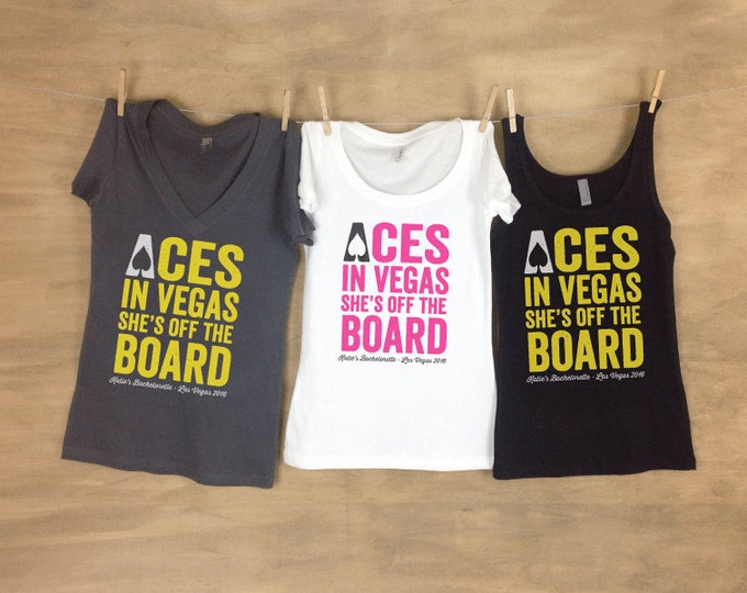 Aces In Vegas She's Off The Board Las Vegas Bachelorette - Bachelorette Party Tanks or Shirts