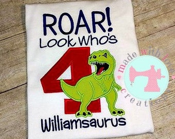ROAR Look Who's 4 Dinosaur Birthday Shirt-Dinosaur Birthday Shirt-Dino Birthday Shirt-Dinosaur Shirt-Custom Birthday Shirt