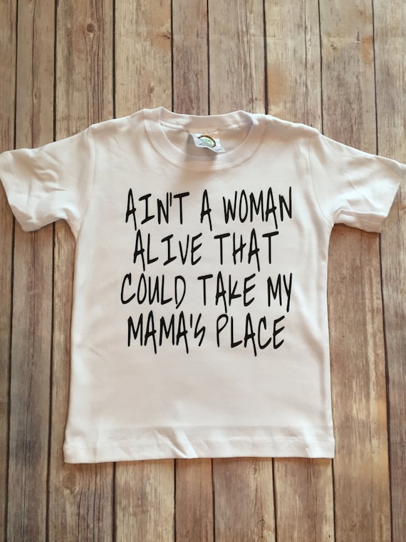 Download Ain't A Woman Alive That Could Take My Mama's Place | Etsy
