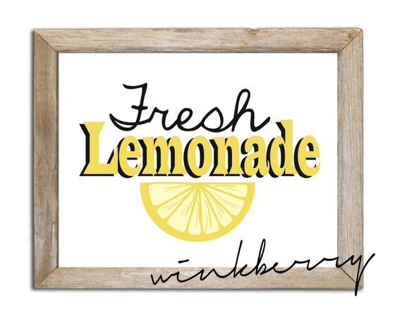 Printable Sign Quote Fresh Lemonade 11x14 High by WinkberryDesign
