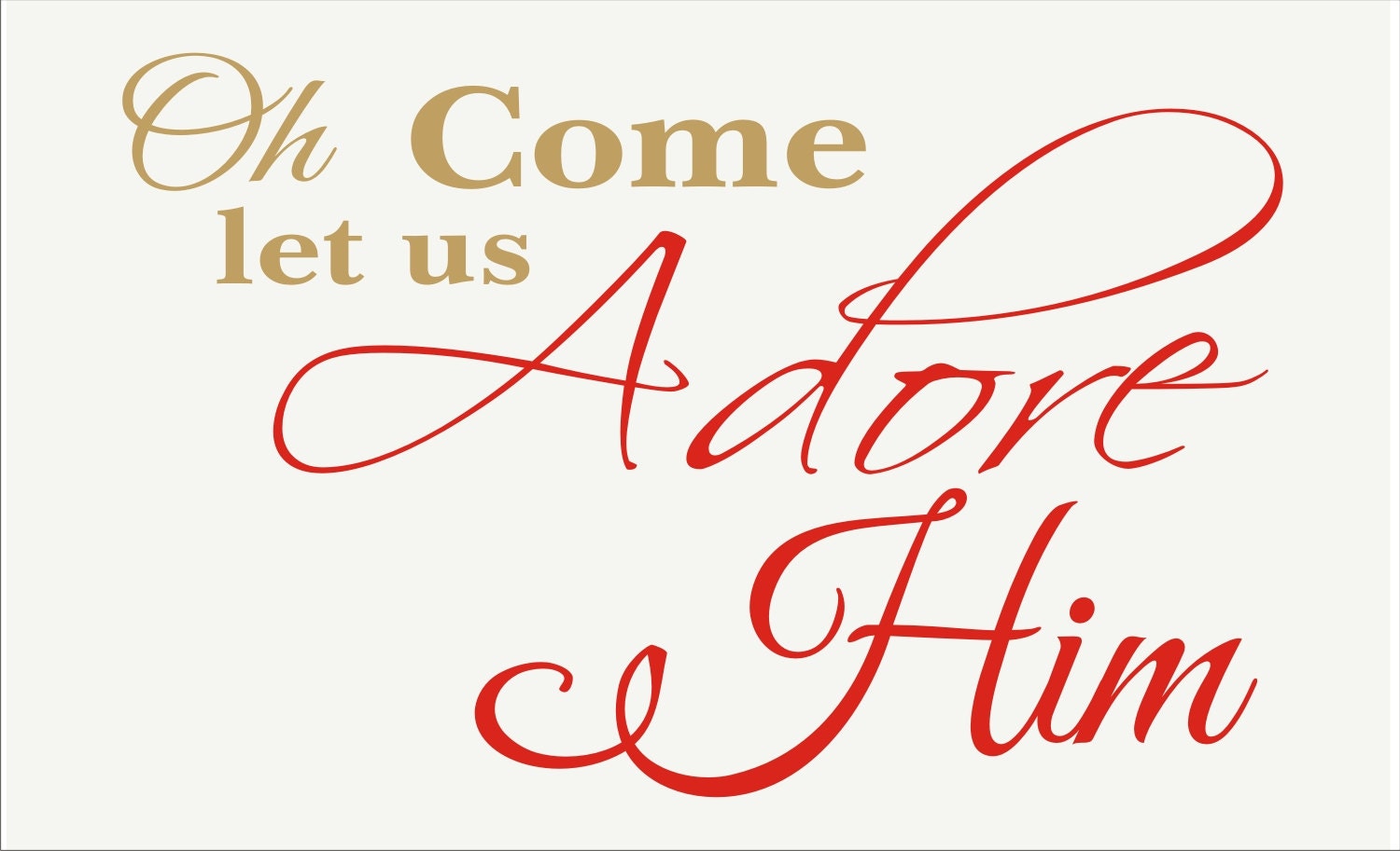 O Come Let Us Adore Him Christmas Sign By Superiorstencils On Etsy 3991