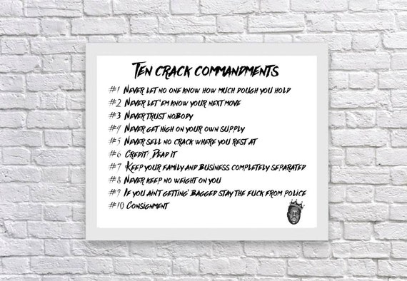 biggie 10 crack commandments list