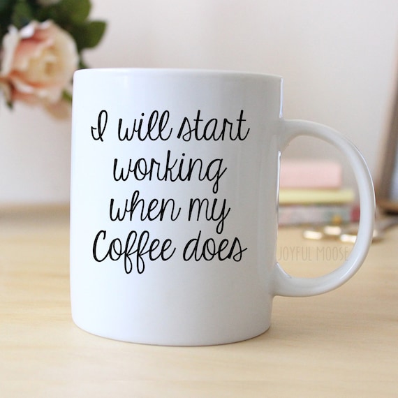 Funny Coffee Lover Gift Funny Coffee Mug Funny Gift