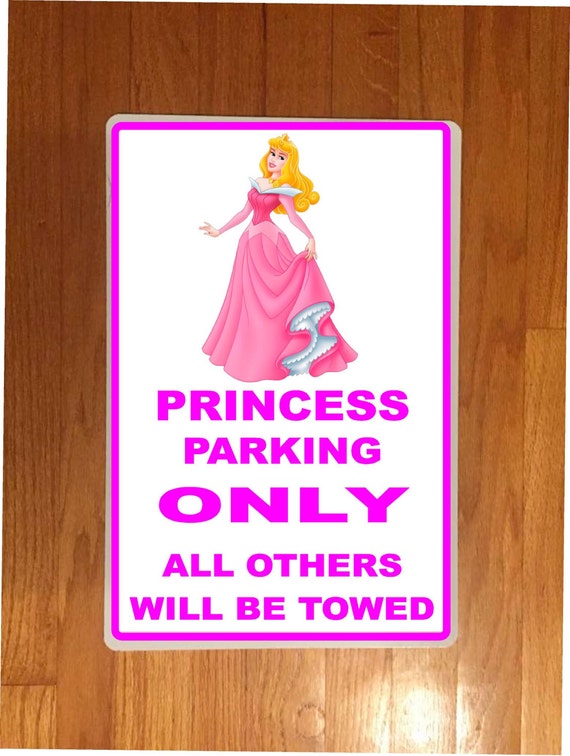 Princess Parking Only 12x18 White Aluminum 