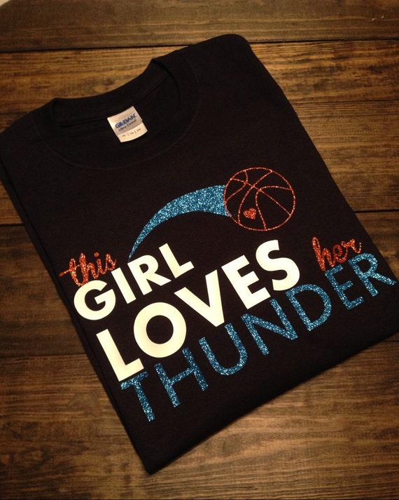 This Girl Loves Her Thunder OKC Shirt Oklahoma City by MissyLuLus