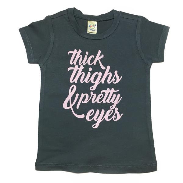 pretty eyes thick thighs shirt