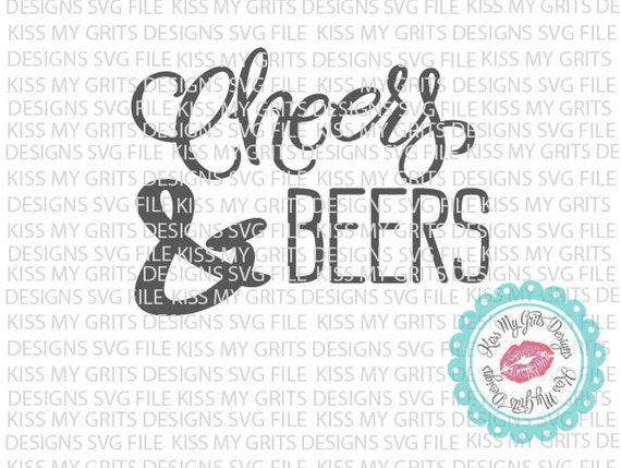 Cheers To Beers SVG