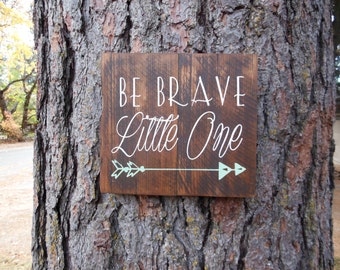 Joyful Island Creations "Be brave little one" wood sign, arrow nursery sign, boy nursery sign, gift under 20, arrow boy sign