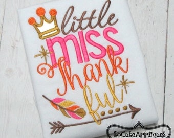 Embroidery design 5X7 6x10 Little Miss Thankful, arrow fall embroidery saying, socuteappliques, Thanksgiving embroidery turkey embroidery