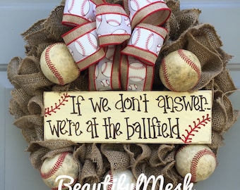 If We Don't Answer We're At The Ballfield Baseball Burlap Wreath
