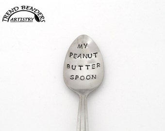 My Peanut Butter Spoon Hand Stamped Spoon Unique Birthday Gift For Him Anniversary Gift For Boyfriend Stocking Stuffers Kids Christmas Gifts
