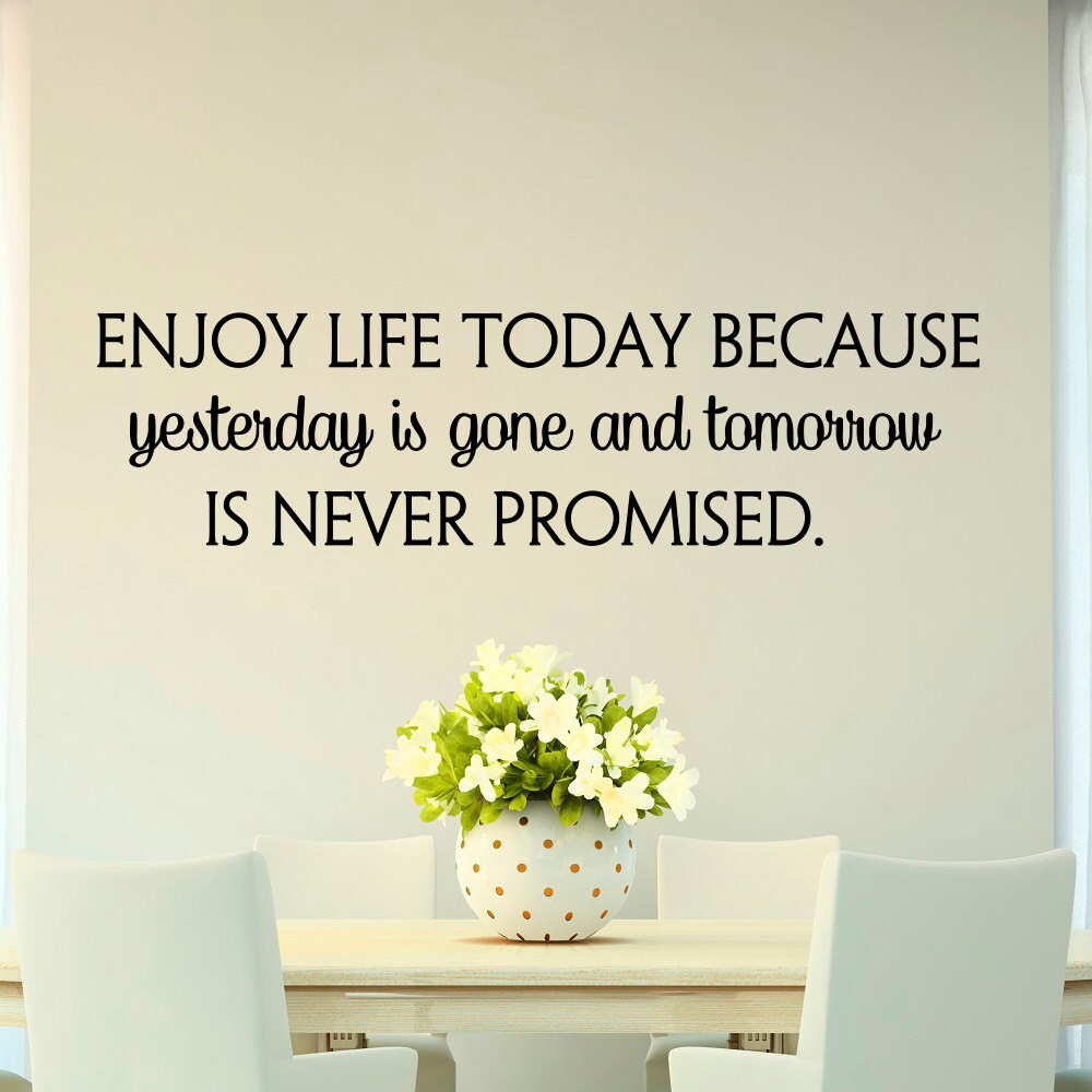 Description Wall Decal Quote Enjoy Life Today