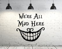 Quot We Re All Mad Here Quot Cheshire Cat Wallpapers Www