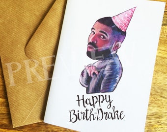 Drake Birthday Card