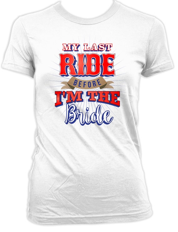 funny bride to be shirts