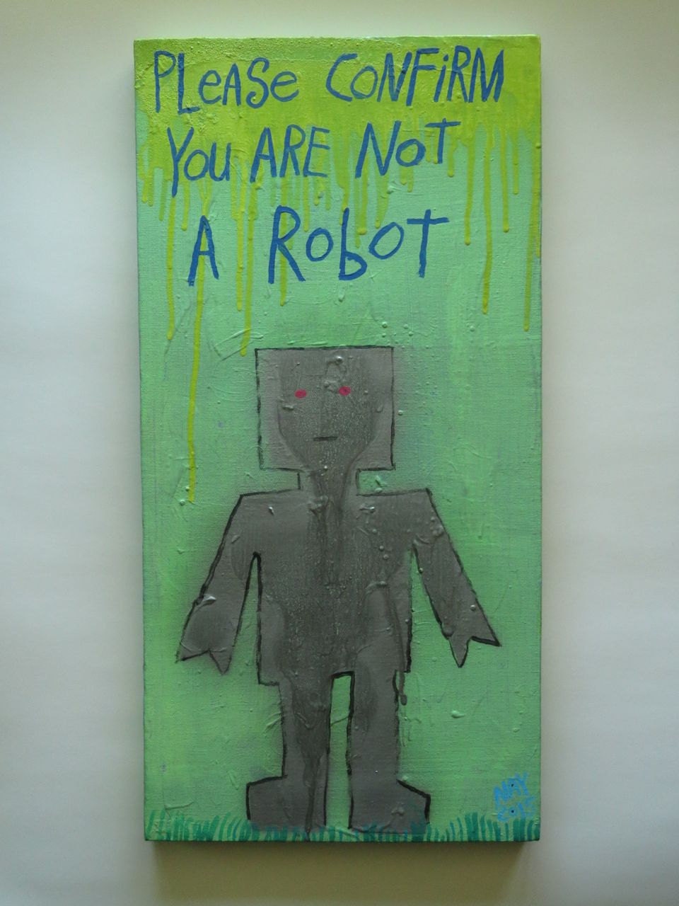 Please Confirm you are Not A ROBOT Folk Art Word Painting