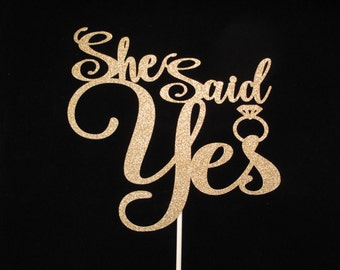 She Said Yes Cake Topper, Bridal Cake Toppers, Engagement Cake Topper, Wedding Cake Topper