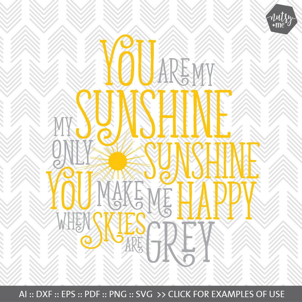 Download You are my Sunshine SVG Files Cut File for Silhouette