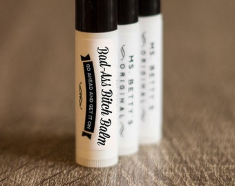 One tube of Ms. Betty's Original Bad-Ass Bitch Balm