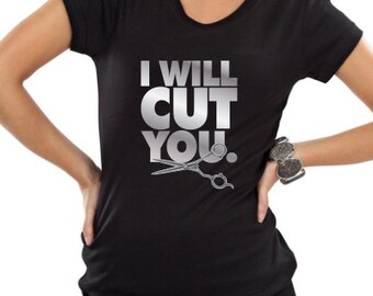 Items Similar To I Will Cut You Hairdresser Hair Dresser Hair