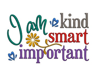 Image result for i am kind i am smart i am important